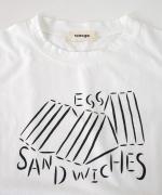 ハイゲージ天竺　プリントT（EGG SANDWICHES）