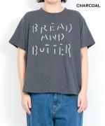 【ラストワン！】ラフィ天竺　プリントT（BREAD AND BUTTER）